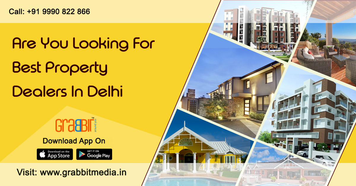 Are you Looking For Best Property Dealers in Delhi