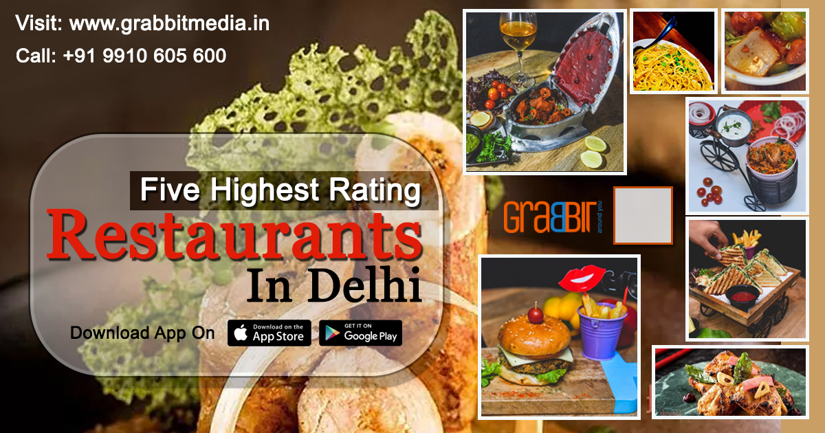 Five Highest Rating Restaurants in Delhi