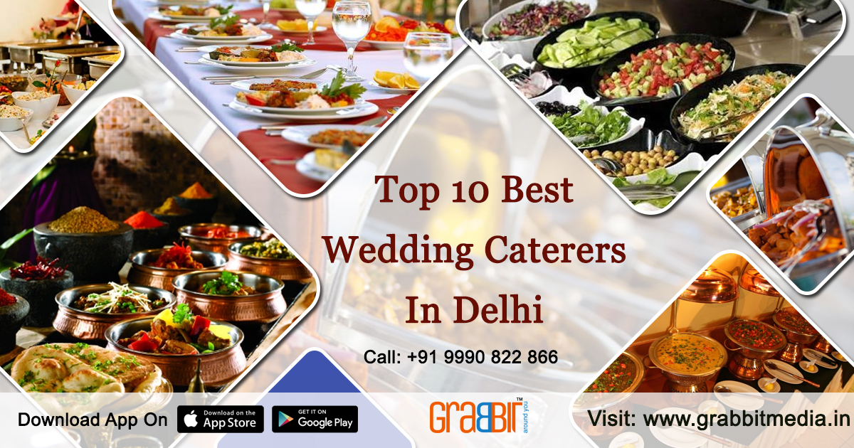 Top 10 Best Wedding Caterers in Delhi