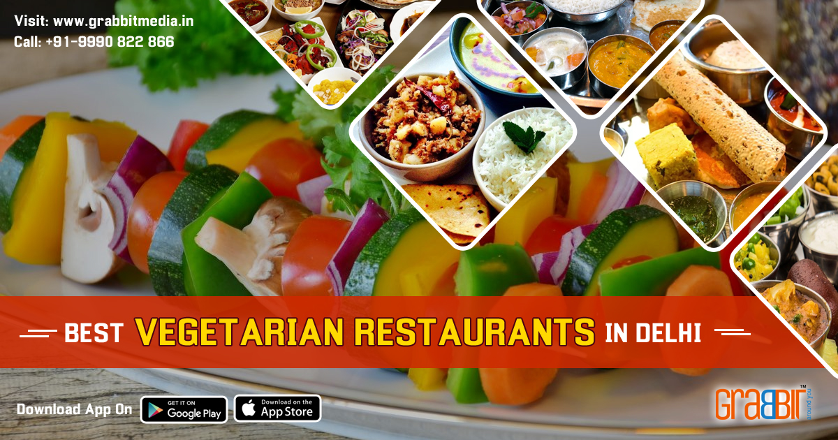 Best Vegetarian Restaurants in Delhi