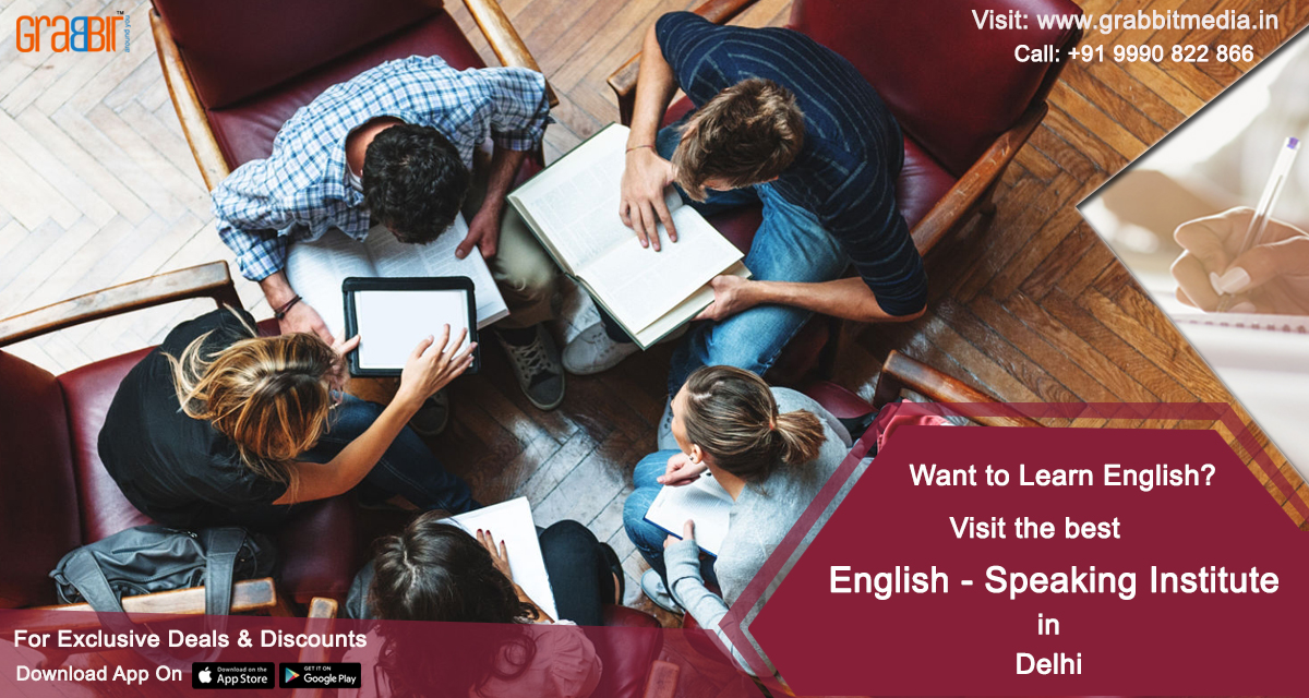 Want to Learn English? Visit the best English-Speaking Institute in Delhi