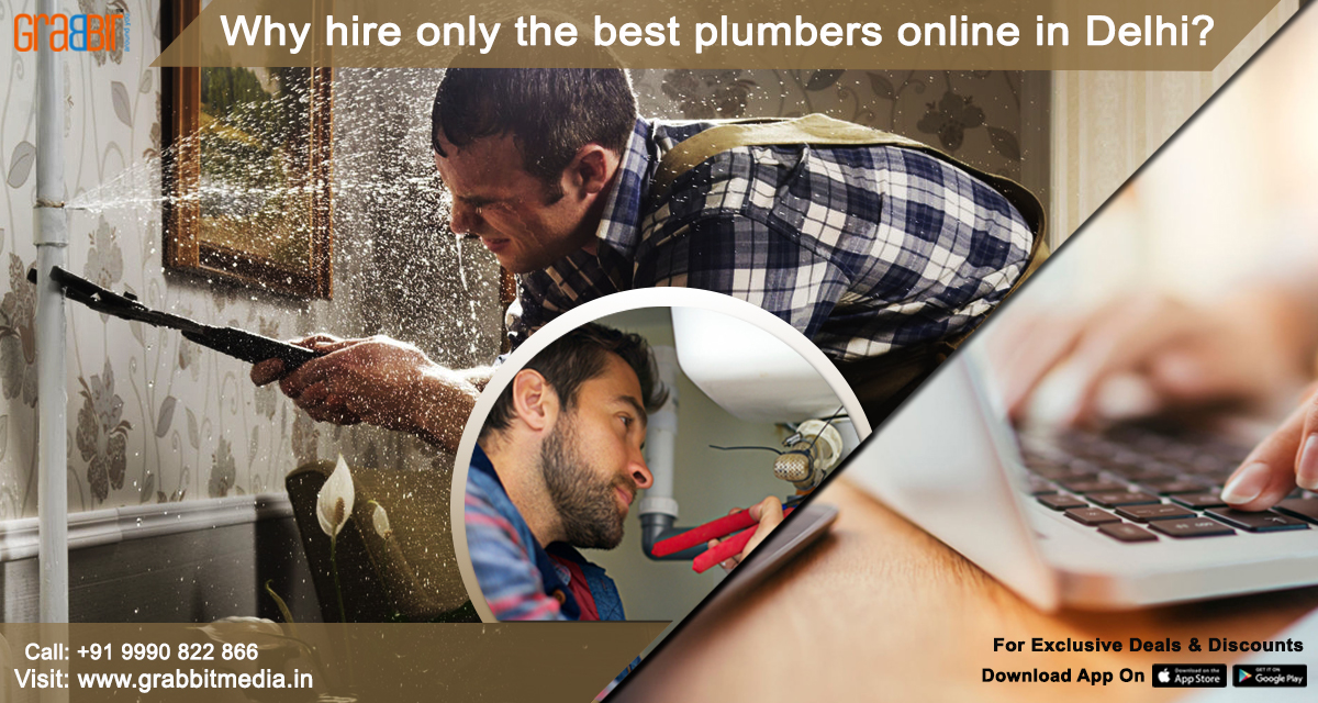 Why Hire Only the Best Plumbers online in Delhi