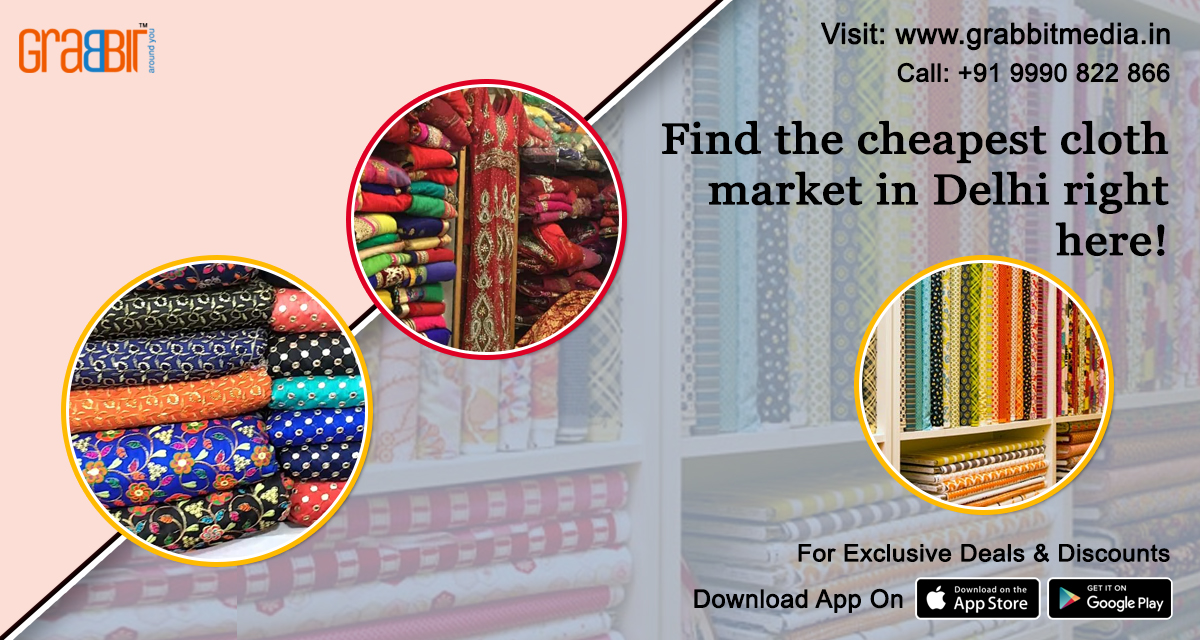 Find the cheapest cloth market in Delhi right here!