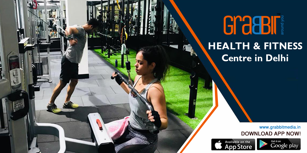 Health and Fitness Centre in Delhi