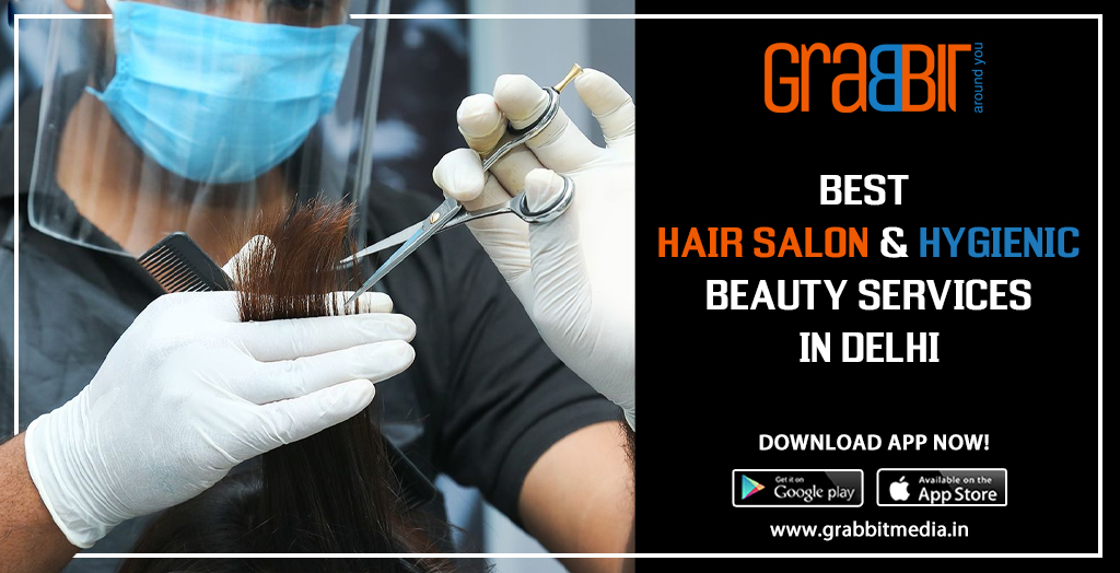 Best Hair Salon and Hygienic Beauty Services in Delhi