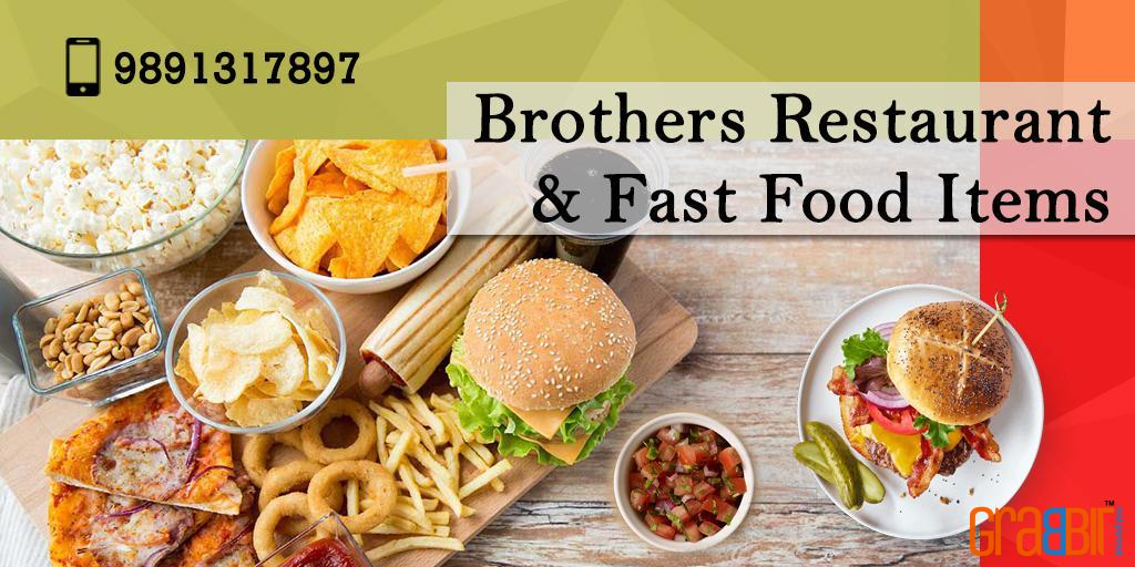 Brothers Restaurant & Fast Food Items