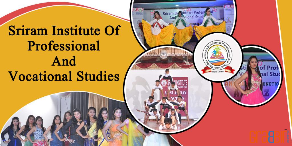 Sriram Institute Of Professional And Vocational Studies