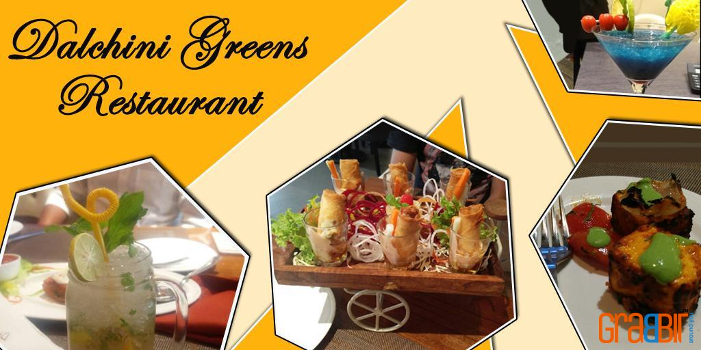 Dalchini Greens Restaurant